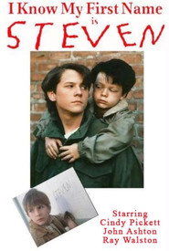 I Know My First Name Is Steven poster