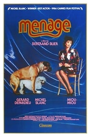 مشاهدة فيلم Ménage 1986 مترجم أون لاين بجودة عالية