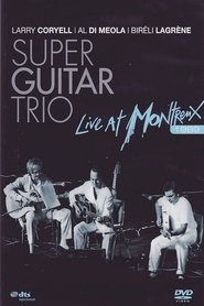 Poster Super Guitar Trio - Live At Montreux 1989