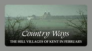 The Hill Villages of Kent in February