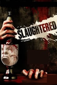 Slaughtered постер