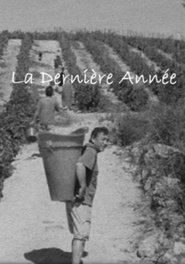 Poster La Dernière Année 2011