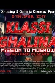 Klassi Ghalina: Mission to Moscow (1970)