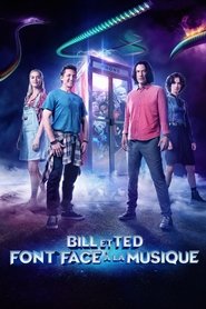 Bill et Ted Sauvent l'univers film streaming