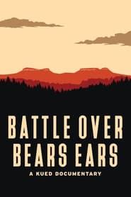 Poster Battle Over Bears Ears