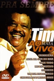 Poster Tim Maia: Pra Sempre Ao Vivo 2001
