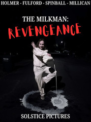 The Milkman: Revengeance (2025)