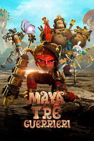 Maya e i tre guerrieri (2021)