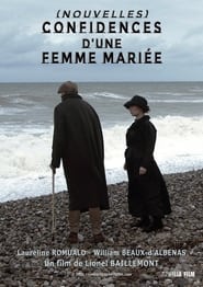 (Nouvelles) Confidences d’une femme mariée (2021)