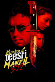 Murder At Teesri Manzil 302 – 2021 Hindi Movie Zee5 WebRip 300mb 480p 1GB 720p 2GB 1080p