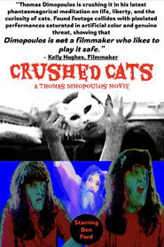 Crushed Cats (2025)