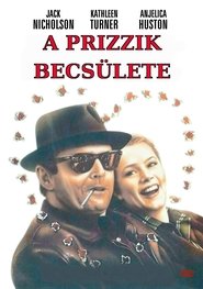 A Prizzik becsülete 1985 A Prizzik becsülete 1985