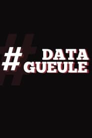 Data Gueule