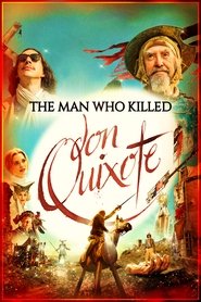 The Man Who Killed Don Quixote (2018)