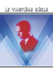 The Twentieth Century 2019 The Twentieth Century 2019