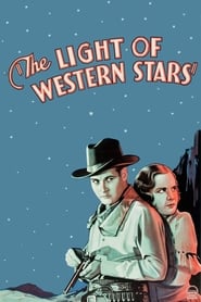 The Light of Western Stars постер