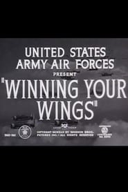 Winning Your Wings 1942 Winning Your Wings 1942