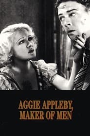 Aggie Appleby, Maker of Men постер