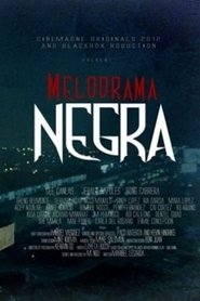 Poster Melodrama Negra 2012