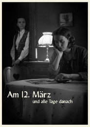 Am 12. März Und Alle Tage Danach