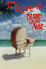 Poster It's Alive III: Island of the Alive 1987