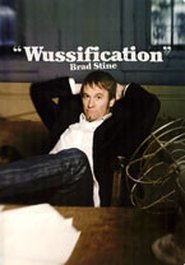 Brad Stine - Wussification Film Gratis På Nettet Se Brad Stine - Wussification Film Gratis På Nettet Med Danske Undertekster