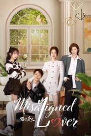 Poster Misaligned Lover - Season 1 Episode 11 : Episode 11 2025