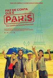 Pôster de Faz De Conta Que É Paris