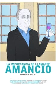 Poster La importancia de llamarse Amancio