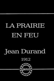 Poster La prairie en feu 1912