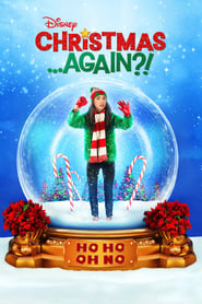 Christmas …Again?! Película Completa HD 720p [MEGA] [LATINO] 2021