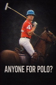 Anyone For Polo? poster