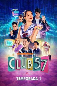 Club 57 — Temporada 1
