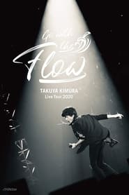 Poster Takuya Kimura Go with the Flow Live Tour