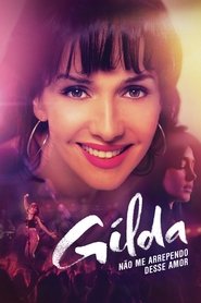 Gilda: no me arrepiento de este amor (2016)