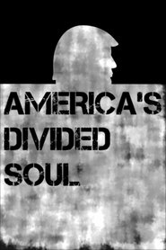 America’s Divided Soul (2019) Online Cały Film Zalukaj Cda