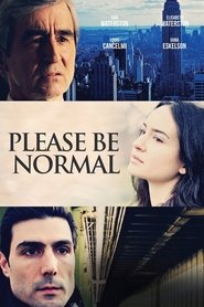 Full Cast of Please Be Normal