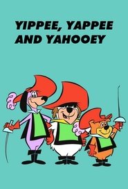Yippee, Yappee and Yahooey 1964