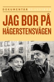 Pôster de Jag bor på Hägerstensvägen och på samma sida ligger ett System