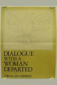 Poster Dialogue with a Woman Departed
