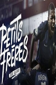 Petits frères des Bleus Films Online Kijken Gratis