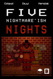 Five Nightmare'ish Nights