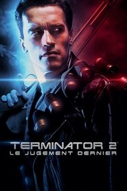 Regarder Terminator 2 : Le Jugement dernier 1991 en Streaming VF HD 1080p