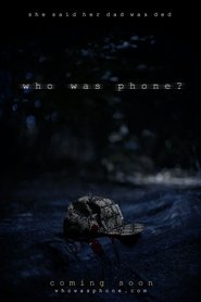 Who Was Phone? movie poster player