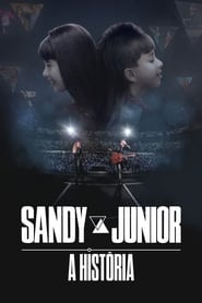 Poster Sandy & Junior: A História 2020