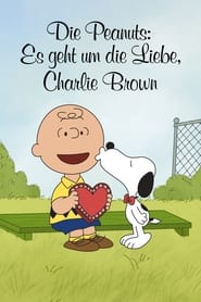 Poster Die Peanuts: Es geht um die Liebe, Charlie Brown