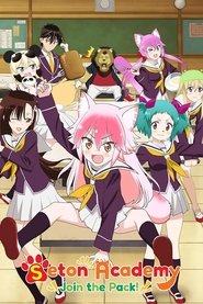 Poster Seton Academy: Join the Pack! - Season 1 Episode 3 : Those Who Strip with the Ones They Love 2020