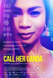 Call Her Ganda (2018) Call Her Ganda (2018)