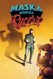Plakat — Maska kontra Rycerz