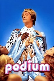 Regarder Podium en streaming – FILMVF